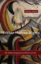 front cover of Writing Human Rights