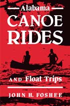 front cover of Alabama Canoe Rides and Float Trips