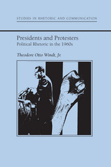 front cover of Presidents and Protestors
