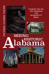 front cover of Seeing Historic Alabama