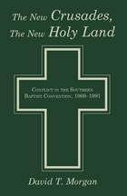 front cover of The New Crusades, the New Holy Land