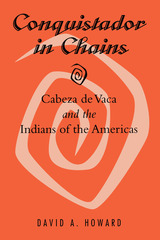 front cover of Conquistador in Chains