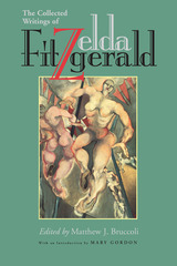 front cover of The Collected Writings of Zelda Fitzgerald