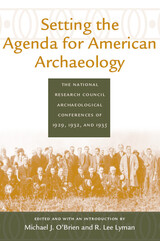 front cover of Setting the Agenda for American Archaeology