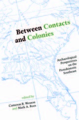 front cover of Between Contacts and Colonies