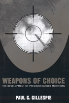 front cover of Weapons of Choice