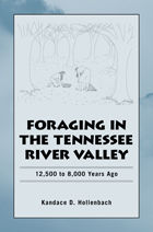 front cover of Foraging in the Tennessee River Valley