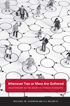 front cover of Whenever Two or More Are Gathered