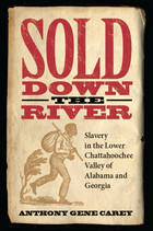 front cover of Sold Down the River