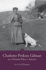 front cover of Charlotte Perkins Gilman and a Woman's Place in America