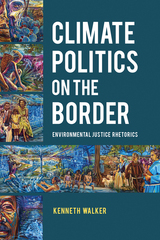 front cover of Climate Politics on the Border