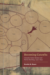 front cover of Becoming Catawba