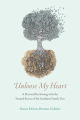 front cover of Unloose My Heart