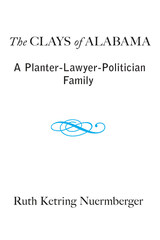 front cover of The Clays of Alabama