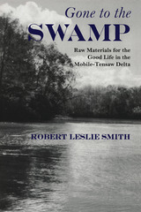 front cover of Gone to the Swamp