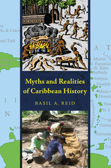 front cover of Myths and Realities of Caribbean History