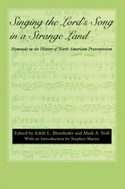 front cover of Singing the Lord's Song in a Strange Land