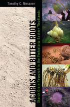front cover of Acorns and Bitter Roots