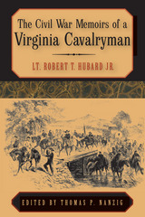 front cover of The Civil War Memoirs of a Virginia Cavalryman