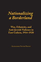 front cover of Nationalizing a Borderland