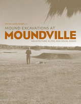 front cover of Mound Excavations at Moundville