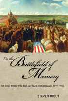 front cover of On the Battlefield of Memory