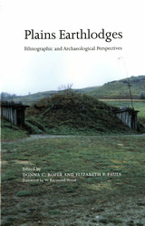 front cover of Plains Earthlodges