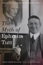 front cover of The Myth of Ephraim Tutt