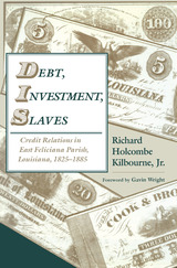 front cover of Debt, Investment, Slaves