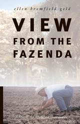 front cover of View from the Fazenda