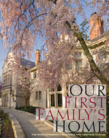 front cover of Our First Family’s Home