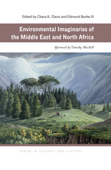 front cover of Environmental Imaginaries of the Middle East and North Africa