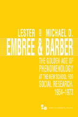 front cover of The Golden Age of Phenomenology at the New School for Social Research, 1954–1973