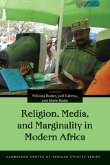 front cover of Religion, Media, and Marginality in Modern Africa