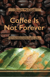 front cover of Coffee Is Not Forever