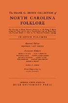 front cover of The Frank C. Brown Collection of NC Folklore