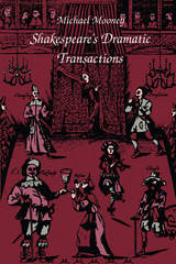 front cover of Shakespeare's Dramatic Transactions