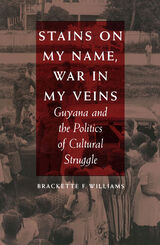 front cover of Stains on My Name, War in My Veins