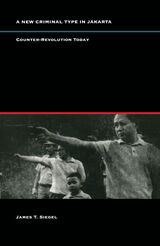 front cover of A New Criminal Type in Jakarta