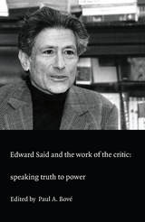 front cover of Edward Said and the Work of the Critic