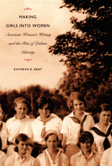front cover of Making Girls into Women