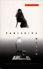 front cover of Vanishing Women
