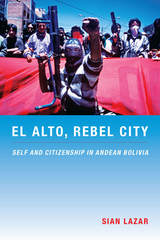 front cover of El Alto, Rebel City