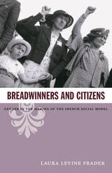front cover of Breadwinners and Citizens