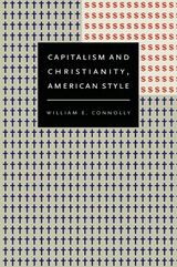 front cover of Capitalism and Christianity, American Style