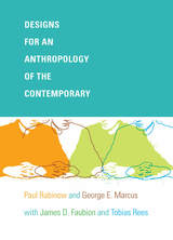 front cover of Designs for an Anthropology of the Contemporary