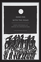 front cover of Dancing with the Dead