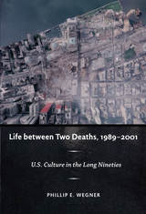 front cover of Life between Two Deaths, 1989-2001