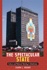 front cover of The Spectacular State