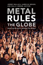 front cover of Metal Rules the Globe